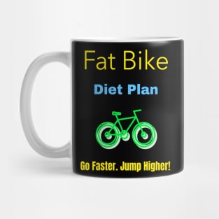 Fat Bike Diet Plan Mountain Biking Mug